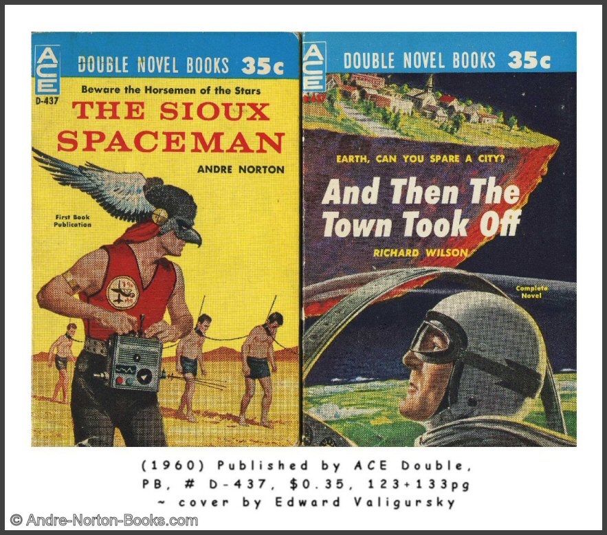 sioux spaceman and then the town took off 1960 d 437